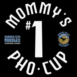 MOMMY'S #1 PHO CUP - PREMIUM WOMEN'S FITTED T-SHIRT - BLACK - WKLVJ3P Design