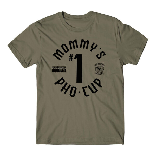 MOMMY'S #1 PHO CUP - PREMIUM MEN'S/UNISEX T-SHIRT - OD GREEN - PS6J3C Thumbnail